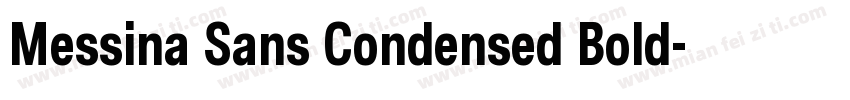 Messina Sans Condensed Bold字体转换